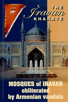 Mosques of Iravan obliterated by Armenian vandals