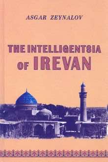 The Intelligentsia of Irevan