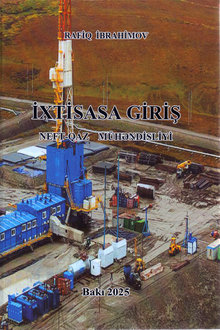 İxtisasa giriş: neft-qaz mühəndisliyi