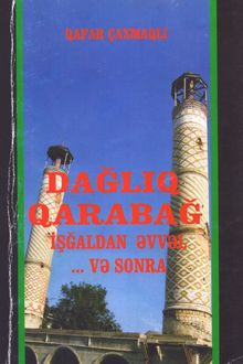 Dağlıq Qarabağ işğaldan əvvəl ... və sonra