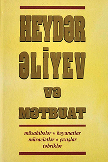 Heydər Əliyev və mətbuat