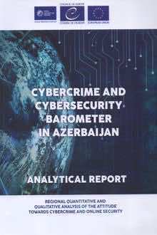 Cybercrime and Cybersecurity Barometer in Azerbaijan