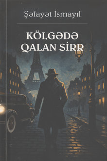 Kölgədə qalan sirr