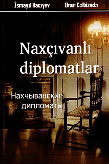 Nax&ccedil;ıvanlı diplomatlar