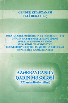Azərbaycanda qadın məsələsi: XX əsrin 40-60-cı illəri