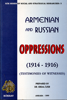 Armenian and Russian Oppressions: 1914-1916