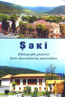 Şəki: biblioqrafik göstərici