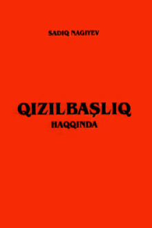 Qızılbaşlıq haqqında