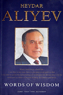Heydar Aliyev: words of wisdom