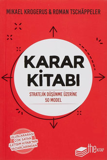 Karar Kitabı: Stratejik Düşünme Üzerine 50 Model