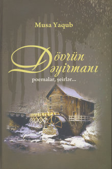 Dövrün dəyirmanı