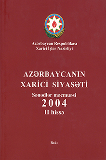 Azərbaycanın xarici siyasəti - 2004