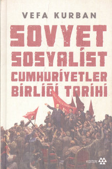 Sovyet Sosyalist Cumhuriyetler Birliği Tarihi
