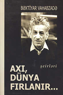 Axı, d&uuml;nya fırlanır...