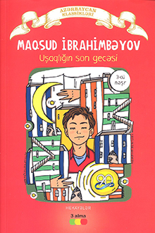Uşaqlığın son gecəsi