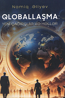 Qloballaşma: yeni çağırışlar və həlləri