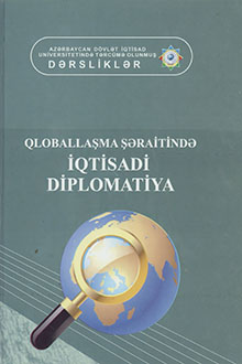 Qloballaşma şəraitində iqtisadi diplomatiya