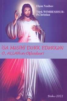 İsa Məsihi dərk edərkən