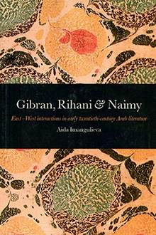 Gibran, Rihani & Naimy