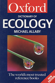 A Dictionary of Ecology