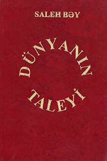 Dünyanın taleyi