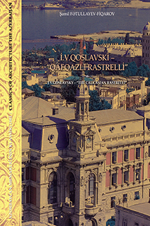 İ.V. Qoslabski - "Qafqazlı Rastrelli"