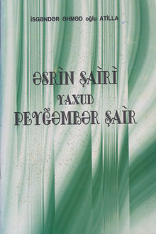 Əsrin şairi yaxud peyğəmbər şair