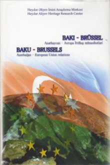 Bakı-Brüssel: Azərbaycan-Avropa İttifaqı münasibətləri