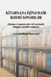 Kitabxana işinə dair rəsmi sənədlər
