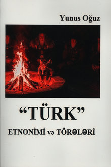 "Türk" etnonimi və törələri