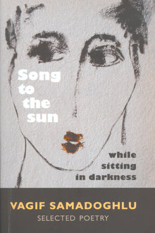 Song to the Sun while Sitting in Darkness