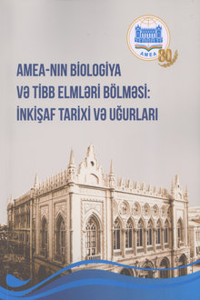 AMEA-nın Biologiya və Tibb Elmləri Bölməsi