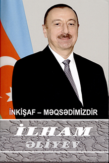İnkişaf - məqsədimizdir: çıxışlar, nitqlər, bəyanatlar, müsahibələr, məktublar, məruzələr, müraciətlər