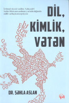 Dil, Kimlik, Vətən