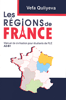Les régions de France: manuel de civilisation pour étudiants de FLE: A2-B1