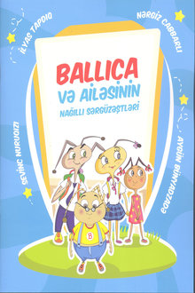 Ballıca və ailəsinin nağıllı sərgüzəştləri