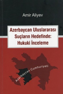 Azerbaycan Uluslararası Suçların Hedefinde