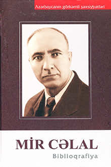 Mir Cəlal (Paşayev Mir Cəlal Əli oğlu): biblioqrafiya