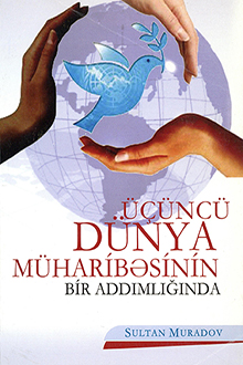 Üçüncü Dünya Müharibəsinin bir addımlığında