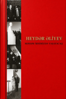 Heydər Əliyev mədəni irsimizin keşiyində