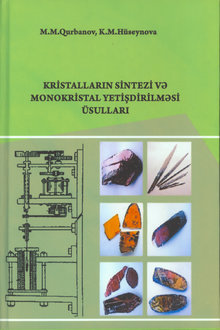 Kristalların sintezi və monokristal yetişdirilməsi üsulları