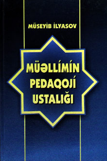 M&uuml;əllimin pedaqoji ustalığı