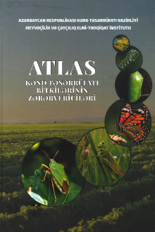 Atlas: kənd təsərrüfatı bitkilərinin zərərvericiləri
