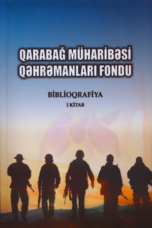 Qarabağ müharibəsi qəhrəmanları fondu