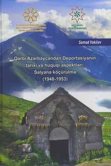 Qərbi Azərbaycandan deportasiyanın tarixi və hüquqi aspektləri