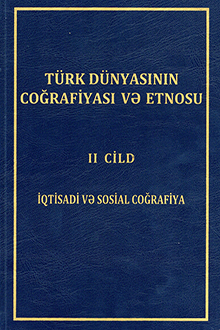 Türk dünyasının coğrafiyası və etnosu