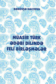 Müasir türk ədəbi dilində feli birləşmələr