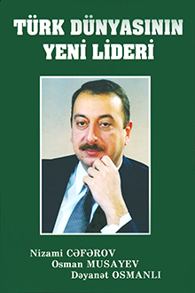Türk dünyasının yeni lideri