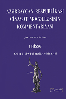 Azərbaycan Respublikası Cinayət Məcəlləsinin kommentariyası