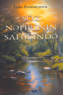 Söz nəhrinin sahilində